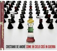 De Andre' Cristiano - Come in Cielo Cosi' in Guerra