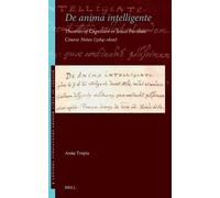 De anima intelligente: Theories of Cognition in Jesuit Parisian Course Notes (1564-1610): 8 (History of Early Modern Educational Thought, 8)