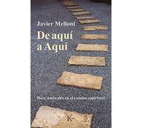 De aquí a Aquí: Doce umbrales en el camino espiritual (Sabiduría perenne)