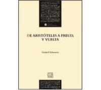 Echavarría - De Aristóteles a Freud, y vuelta: 8 (ESTUDIOS TOMISTAS)