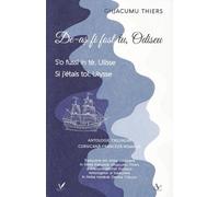De-as fi fost tu, Odiseu /S'o fussi in te, Ulisse/ Si j'etais toi, Ulyse - Ghjacumu Thiers, Violet, Editie in limba romana