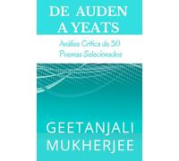 De Auden a Yeats: Análise Crítica de 30 Poemas Selecionados