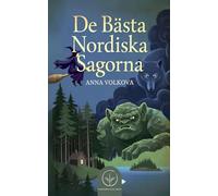 De Bästa Nordiska Sagorna