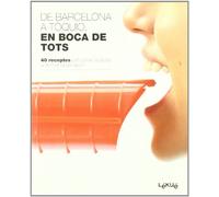 De Barcelona a Tòquio, en boca de tots: 40 receptes per cuinar cada dia amb l´estoig de vapor (SALSA)