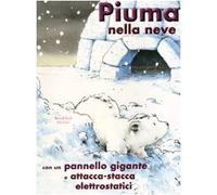 De Beer Hans - Piuma Nella Neve. Con Adesivi