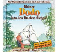 De Beer,Hans/Romanelli,Serena Kleiner Dodo,lass den Drachen fliegen! [Casete]