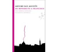 De Benedicto A Francisco