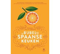 De bijbel van de Spaanse keuken (Landenbijbels, 8)