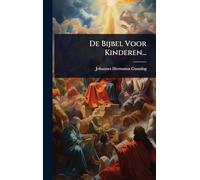 De Bijbel Voor Kinderen...