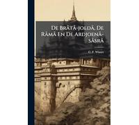 De BrÃ tÃ -joedÃ, De RÃ mÃ En De ArdjoenÃ -sÃ srÃ