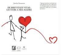 De brevitate vitae. Lettere a mia madre (Trasversalia)