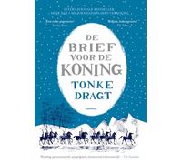 De brief voor de koning (Dagonaut en Unauwen, 1)