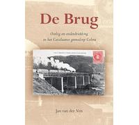 De brug: oorlog en onderdrukking in het Catalaanse grensdorp Colera