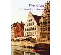 De Bruselas A Brujas