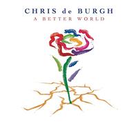 De Burgh,Chris - A Better World