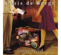 De Burgh, Chris - Guilty Secret
