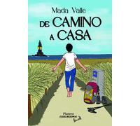 DE CAMINO A CASA | Magdalena Vallejo Álvarez