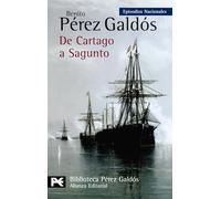 De Cartago A Sagunto (episodios Nacionales 45 / Serie Final)