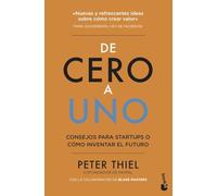 De cero a uno: Cómo inventar el futuro (Empresa y Talento)