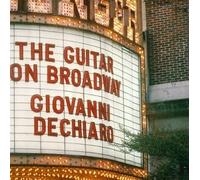 De Chiaro - Guitar on Broadway