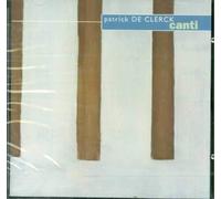 De Clerck - Vocal Chamber Music of Patrick De Clerck
