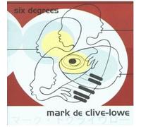 De Clive-Lowe,Mark - Six Degrees [Import]