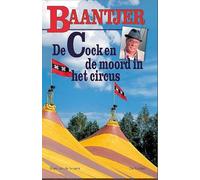 De Cock en de moord in het circus (Baantjer, 72)