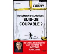De Combien Dinjustices Suis-je Coupable ? (ebook)