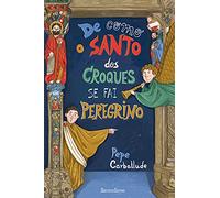 De como o Santo dos Croques se fai peregrino: 34 (Novas Lecturas de Hércules)