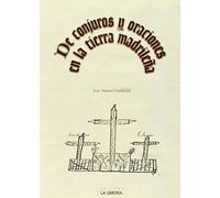De conjuros y oraciones en la tierra madrileña (HISTORIAS DE MADRID)