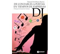 De contables a poetas en tiempos de empresas DJ: 1 (Bonomía)