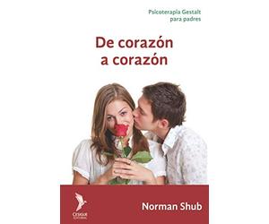 De corazón a corazón: Psicoterapia Gestalt para parejas
