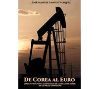 De Corea al Euro: Un punto de vista económico de la segunda mitad de un siglo convulso