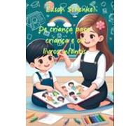 De Criança Para Criança E Os Livros Infantis (ebook)