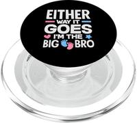 De Cualquier Manera va Im The Big Bro Gender Reveal Party PopSockets PopGrip para MagSafe