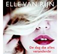 de dag die alles veranderde (audiolibro)