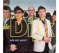 DE DIJK - ALS HET GOLFT (CD SINGLE)