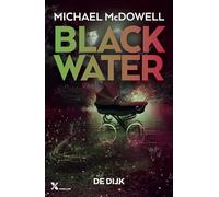 De dijk (Blackwater, 2)