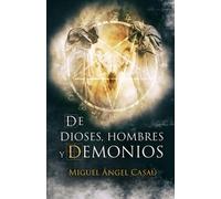 De dioses, hombres y demonios