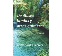 De dioses, lamias y otras quimeras