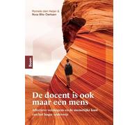 De docent is ook maar een mens: affectieve vermogens en de menselijke kant van het hoger onderwijs
