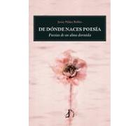 De Dónde Naces Poesía