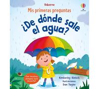 Usborne – ¿De dónde sale el agua? (Mis primeras preguntas)