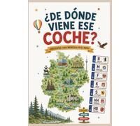 ¿DE DÓNDE VIENE ESE COCHE?: Descubre más de 700 matrículas alemanas y aprende a identificar ciudades, regiones y distritos en toda Alemania | Con mapas, curiosidades y matrículas especiales