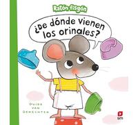 ¿De dónde vienen los orinales? (Ratón fisgón)