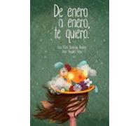 De Enero A Enero Te Quiero