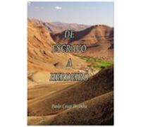 De Escravo A Herdeiro (ebook)
