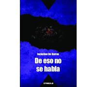 De eso no se habla