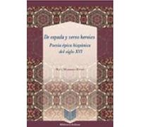 De Espada Y Verso Heroico (ebook)