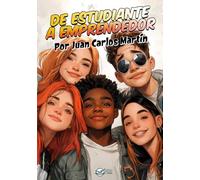 De Estudiante a Emprendedor